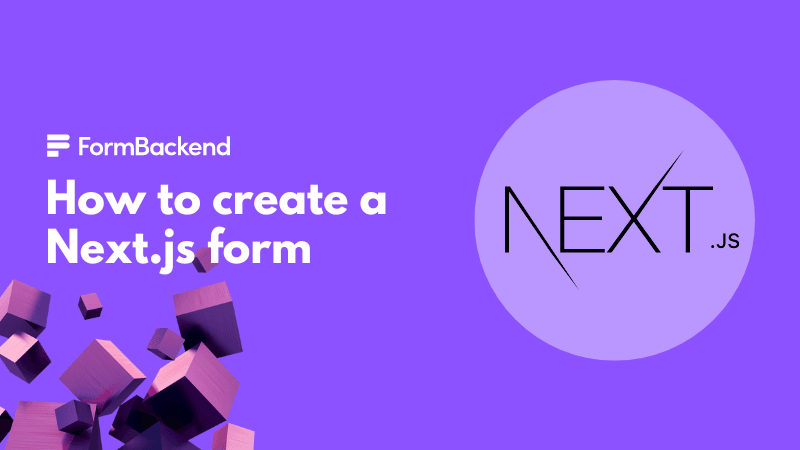An illustration about complete guide to form handling in nextjs.